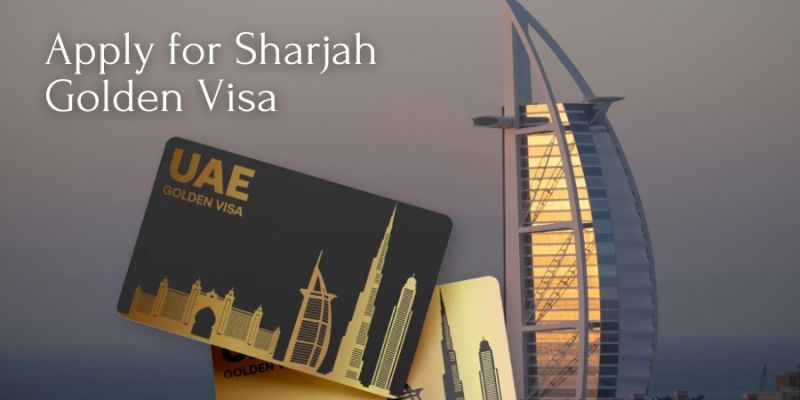 Apply For Sharjah Golden Visa