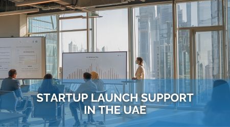 Startup Launch Support in the UAE